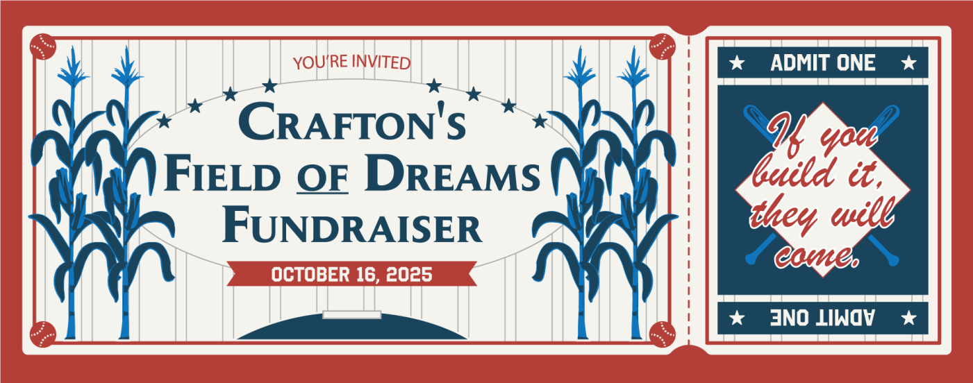 Crafton's Field of Dreams Fundraiser